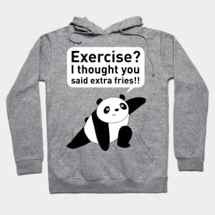 Exercise or extra fries Hoodie